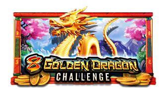 8 Golden Dragon Challenge Bet365