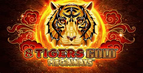 8 Tigers Gold Megaways 888 Casino