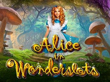 Alice In Wonderslots Novibet