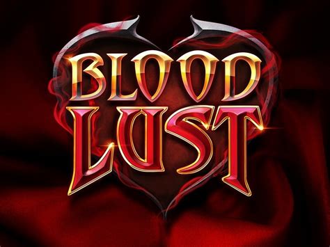 Blood Lust 888 Casino