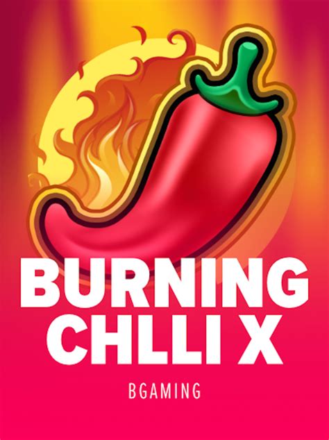Burning Chilli X Netbet