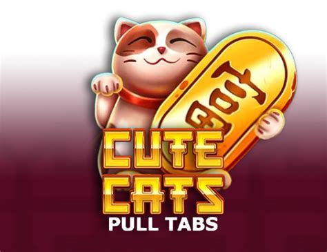 Cute Cats Pull Tabs Netbet