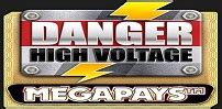 Danger High Voltage Megapays Slot Gratis