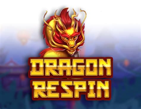 Dragon Respin Betano