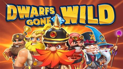 Dwarfs Gone Wild Slot Gratis