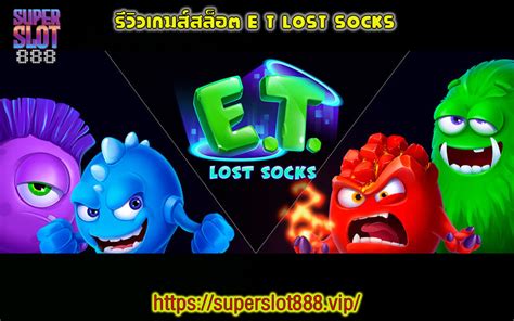E T Lost Socks 888 Casino