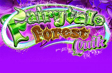 Fairytale Forest Quik Slot Gratis