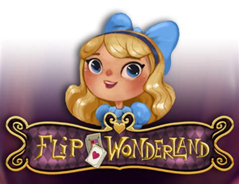 Flip Wonderland Slot Gratis