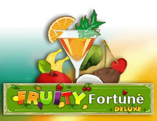 Fruity Fortune Deluxe Bwin