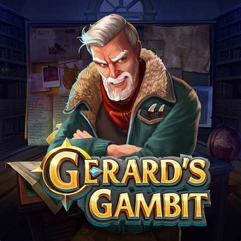 Gerards Gambit Betano