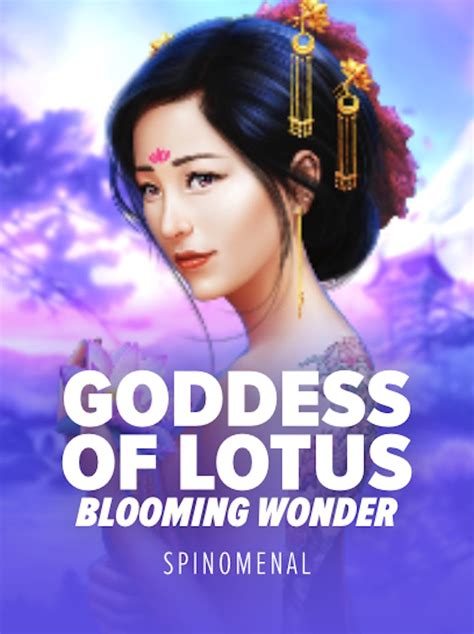 Goddess Of Lotus Blooming Wonder 1xbet