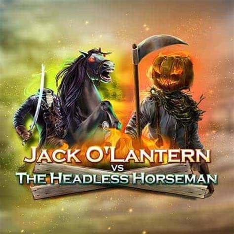 Jack O Latern Vs The Headless Horseman Bet365