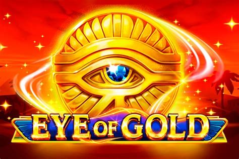 Jogar Eye Of Gold Com Dinheiro Real