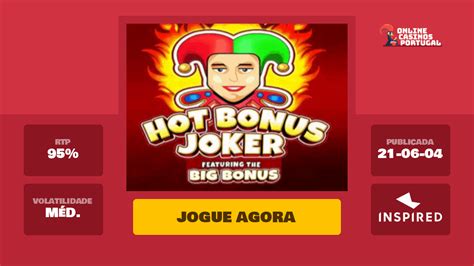 Jogar Hot Bonus Joker Com Dinheiro Real