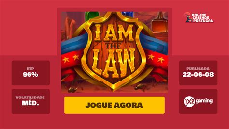Jogar I Am The Law No Modo Demo