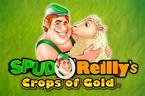 Jogar Spud O Reilly S Crops Of Gold Com Dinheiro Real