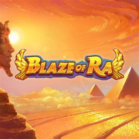 Jogue Blaze Of Ra Online