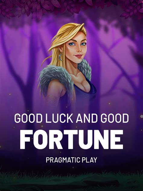 Jogue Good Fortune Online