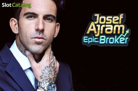 Josef Ajram Epic Broker Novibet