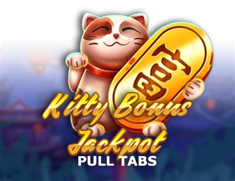 Kitty Bonus Jackpot Pull Tabs Bodog