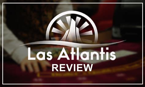 Las Atlantis Casino Bonus