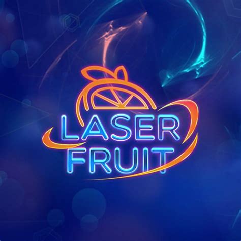 Laser Fruit Bodog