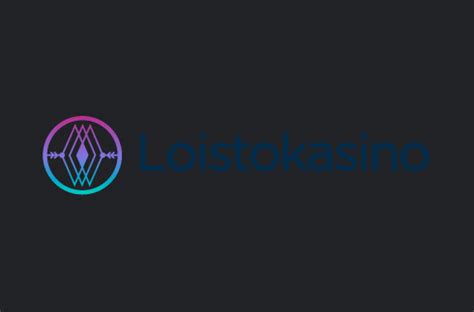 Loistokasino Casino App