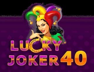 Lucky Joker 40 Slot Gratis