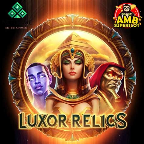 Luxor Relics Netbet