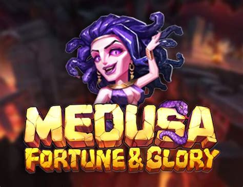 Medusa Fortune Glory Betway