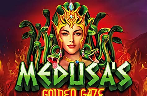 Medusa Sa Golden Gaze 888 Casino