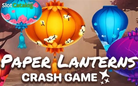 Paper Lanterns Crash Game Review 2024