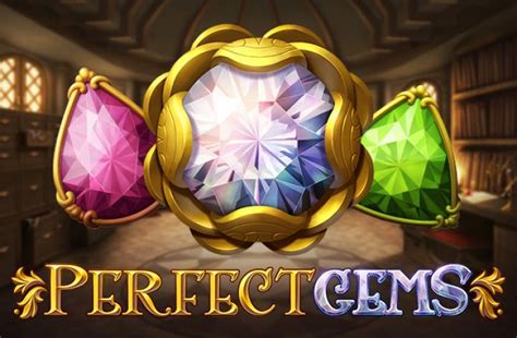 Perfect Gems Netbet