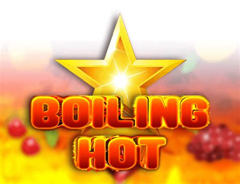 Play Boiling Hot Slot