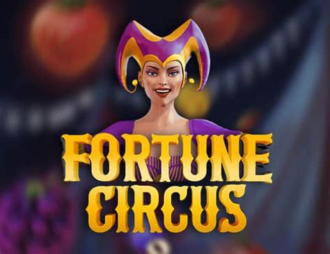 Play Fortune Circus Slot