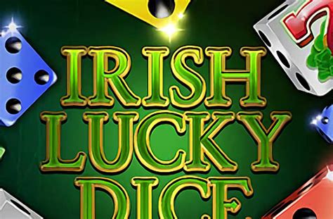Play Irish Lucky Dice Slot