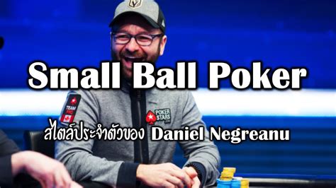 Poker Small Ball Negreanu
