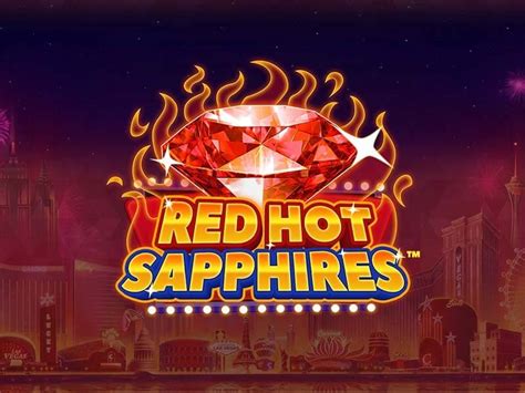 Red Hot Sapphires 888 Casino