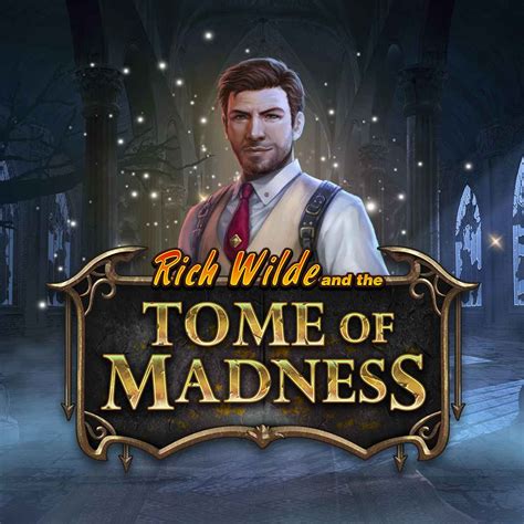 Rich Wilde And The Tome Of Madness Leovegas