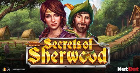 Secrets Of Sherwood Netbet