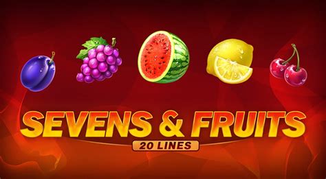 Sevens Fruits 20 Lines Slot Gratis