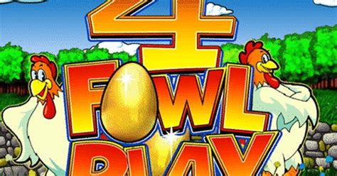 Slot 4 Fowl Play