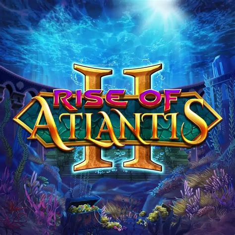 Slot Rise Of Atlantis 2
