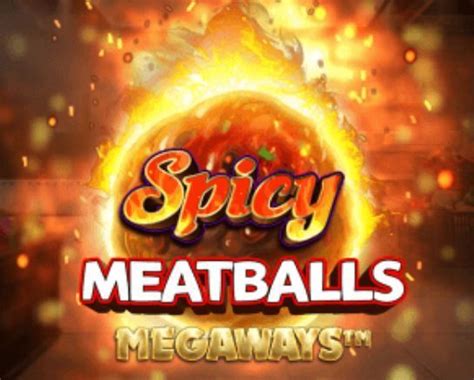 Spicy Meatballs Megaways Pokerstars