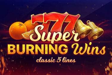 Super Burning Wins Classic 5 Lines Netbet