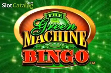The Green Machine Bingo Betano