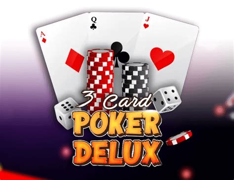 Three Card Poker Delux Betano