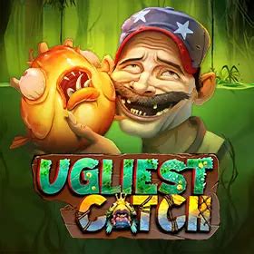 Ugliest Catch 888 Casino