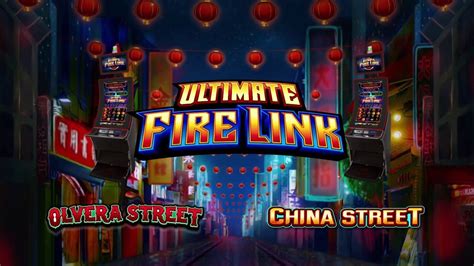 Ultimate Fire Link Olvera Street Brabet