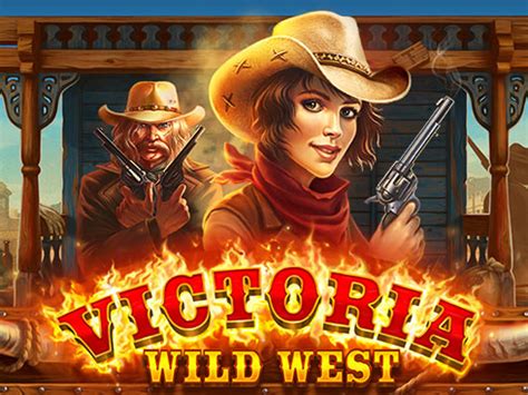 Victoria Wild West Blaze